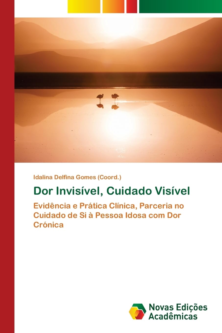 Dor Invisível, Cuidado Visível Medicine