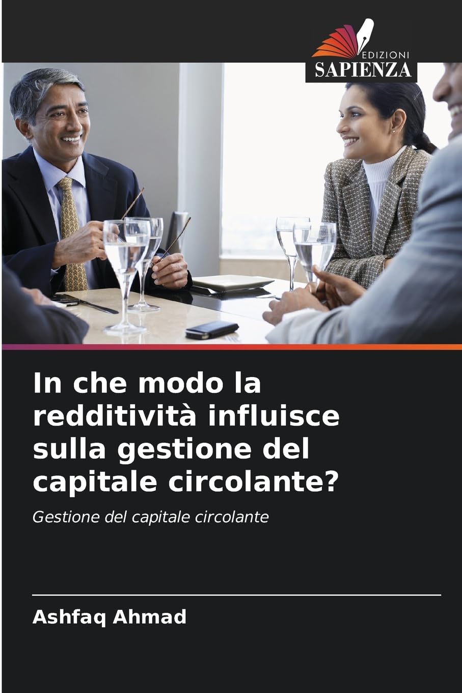 In che modo la redditività influisce sulla gestione del capitale circolante? Law