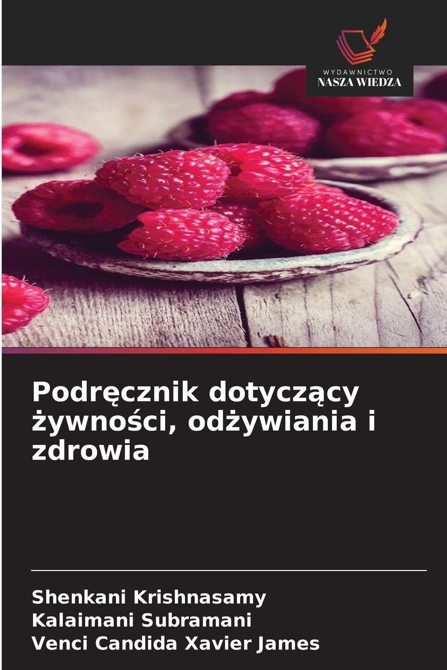 Podr¿cznik dotycz¿cy ¿ywno¿ci, od¿ywiania i zdrowia Natural Sciences
