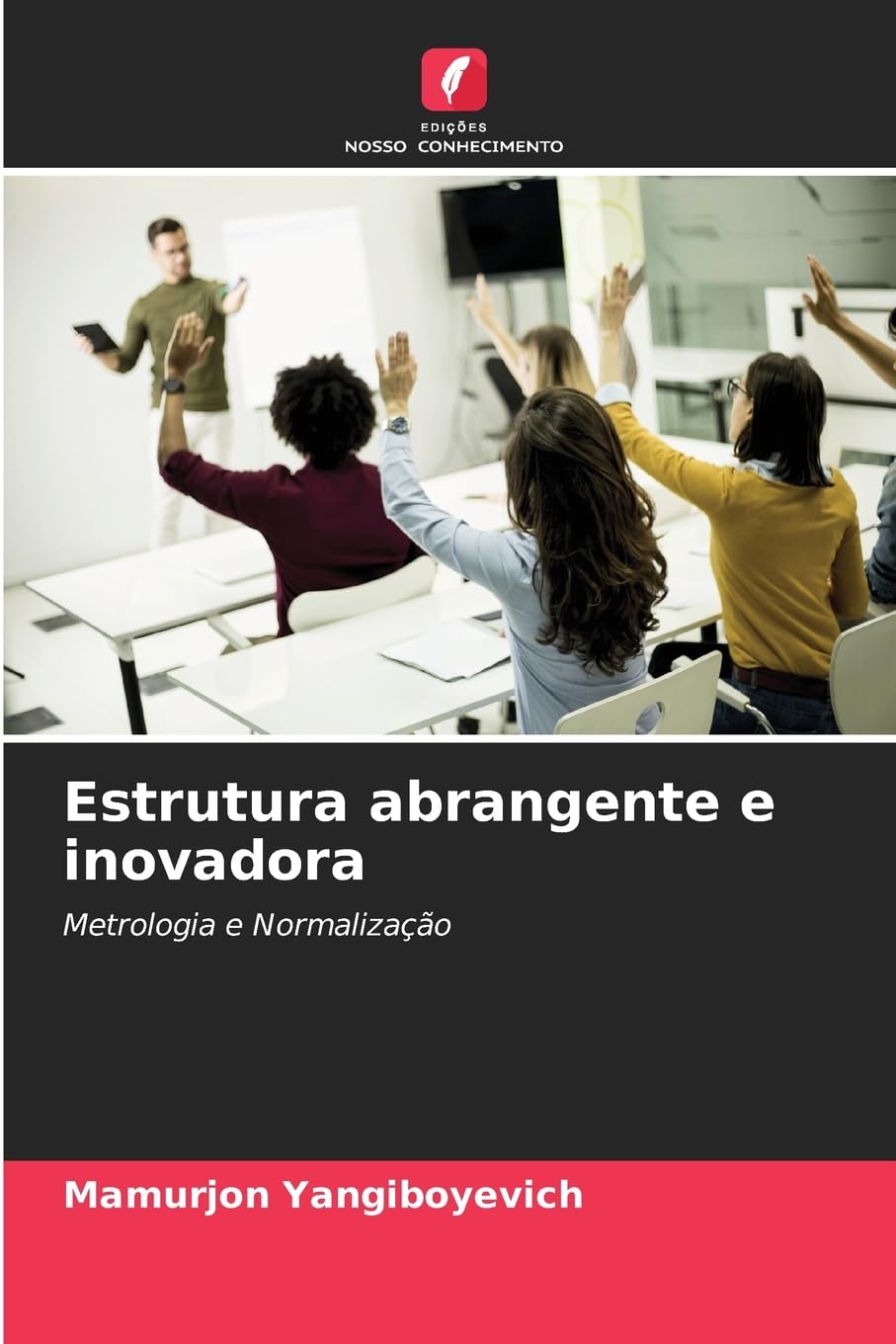 Estrutura abrangente e inovadora Education & Training