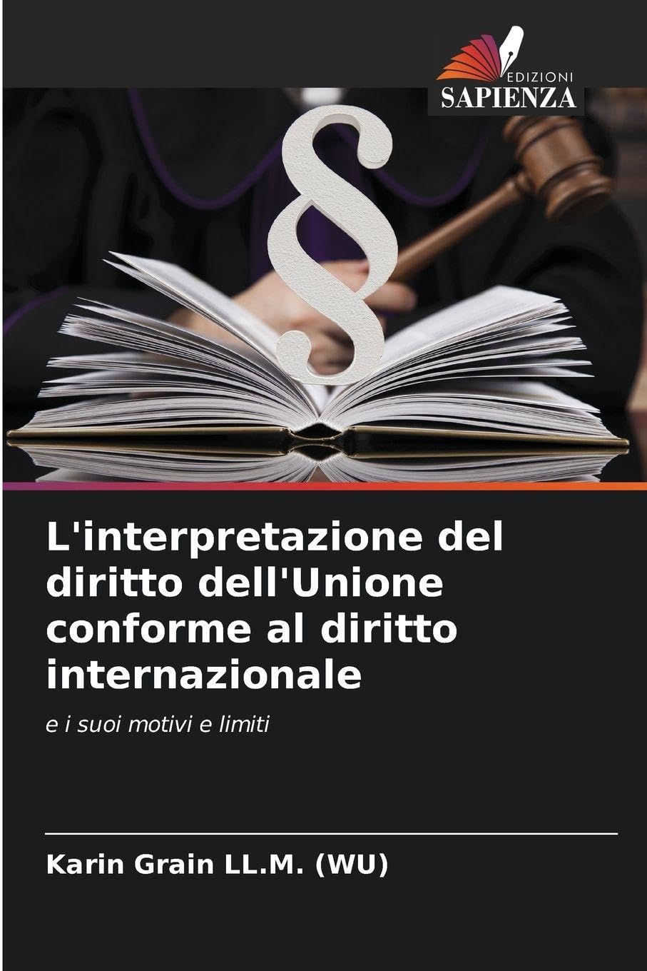 L'interpretazione del diritto dell'Unione conforme al diritto internazionale Law