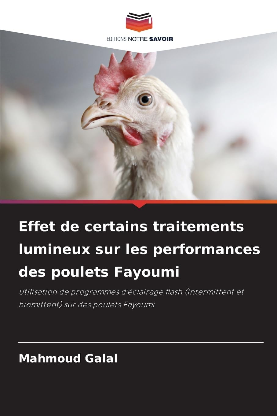 Effet de certains traitements lumineux sur les performances des poulets Fayoumi Natural Sciences
