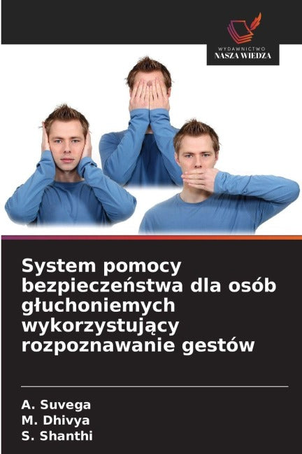 System pomocy bezpiecze¿stwa dla osób g¿uchoniemych wykorzystuj¿cy rozpoznawanie gestów Business & Technology
