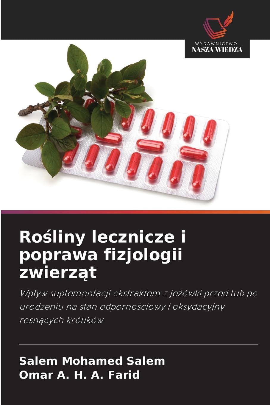 Ro¿liny lecznicze i poprawa fizjologii zwierz¿t Natural Sciences