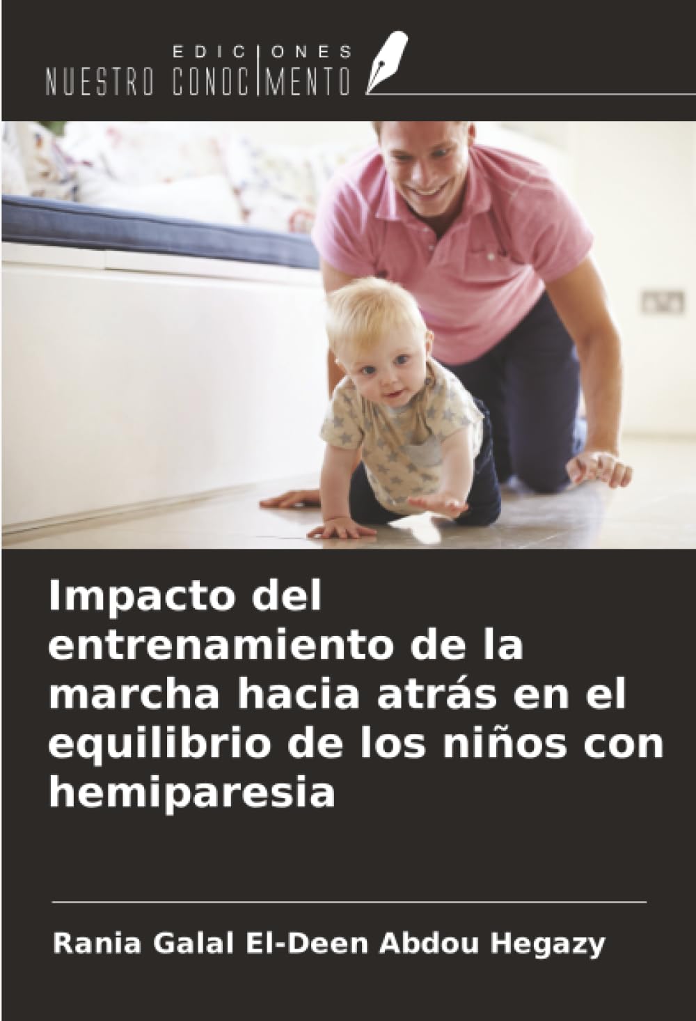 Impacto del entrenamiento de la marcha hacia atrás en el equilibrio de los niños con hemiparesia Medicine