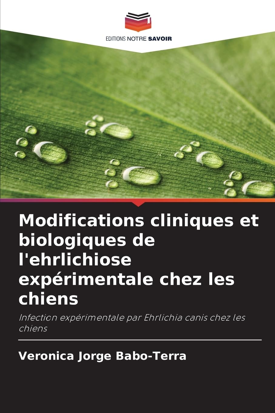 Modifications cliniques et biologiques de l'ehrlichiose expérimentale chez les chiens Medicine