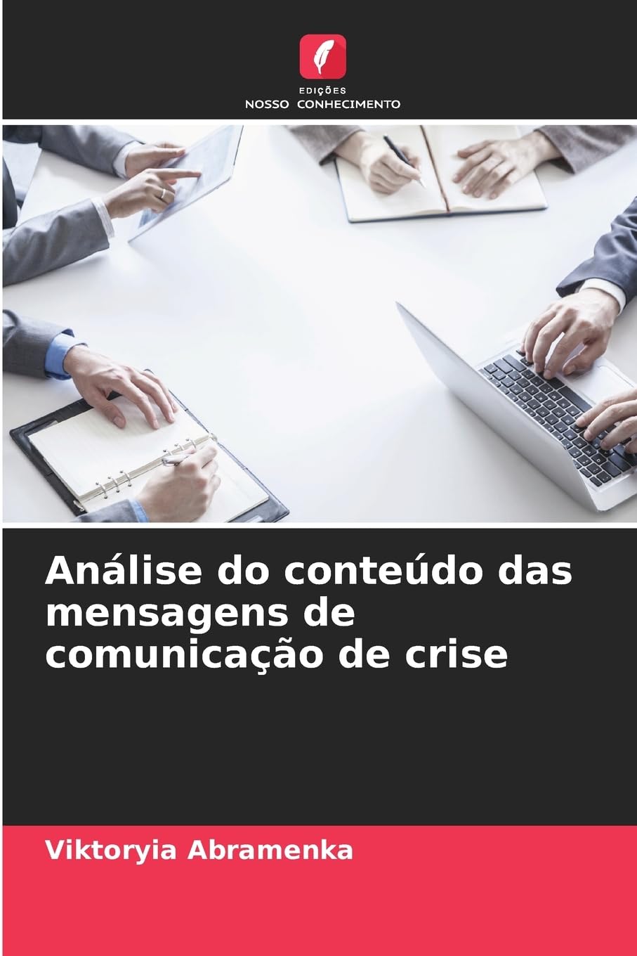 Análise do conteúdo das mensagens de comunicação de crise Law