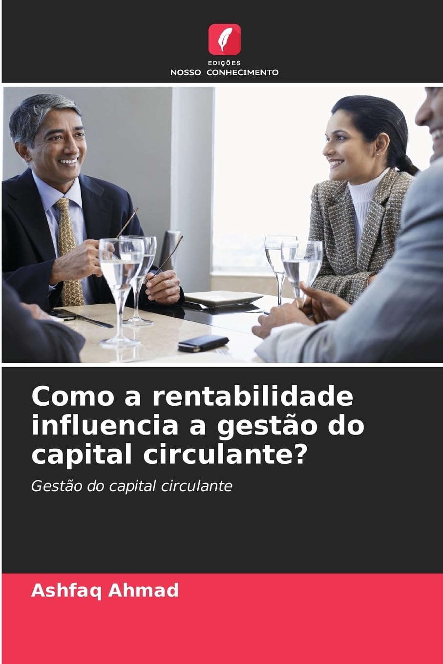 Como a rentabilidade influencia a gestão do capital circulante? Law