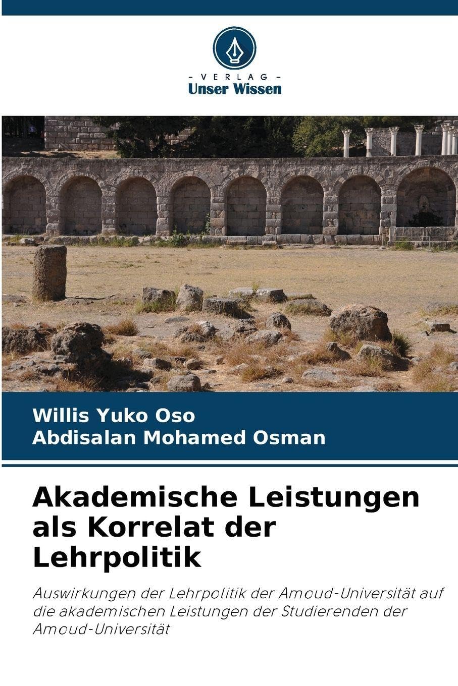 Akademische Leistungen als Korrelat der Lehrpolitik Education & Training