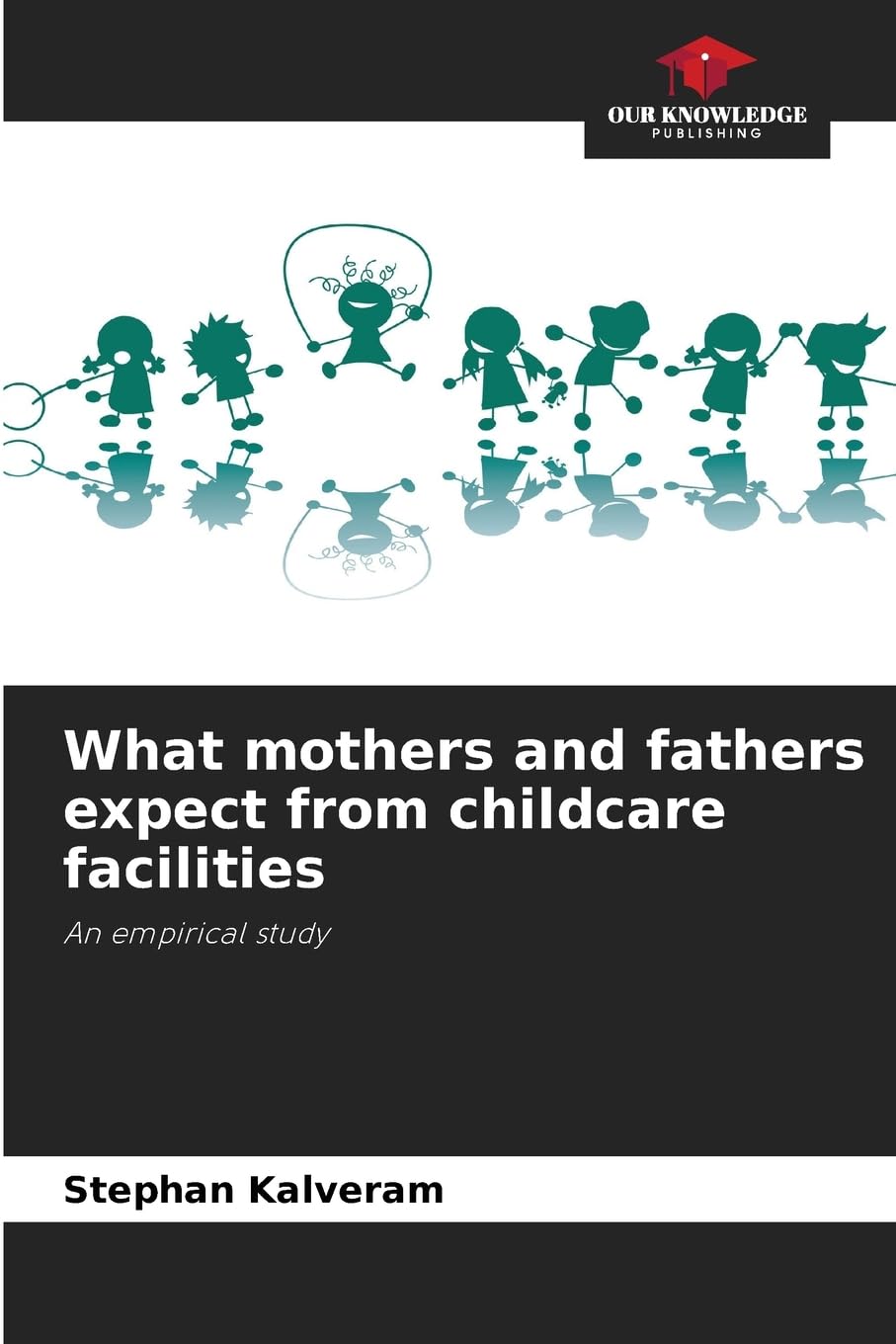 What mothers and fathers expect from childcare facilities Books
