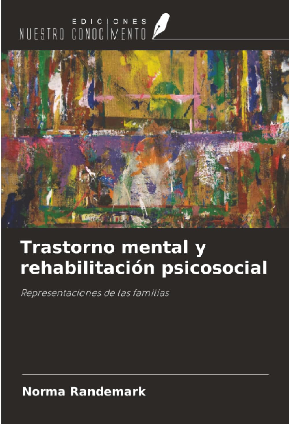 Trastorno mental y rehabilitación psicosocial Medicine