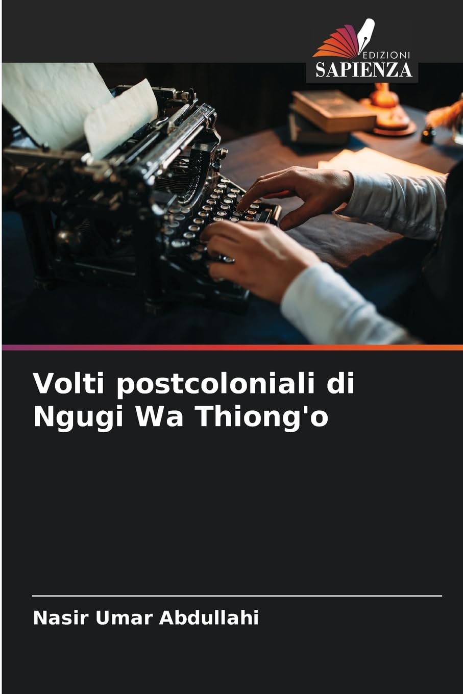 Volti postcoloniali di Ngugi Wa Thiong'o Books