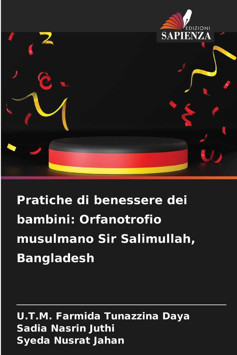 Pratiche di benessere dei bambini: Orfanotrofio musulmano Sir Salimullah, Bangladesh Books