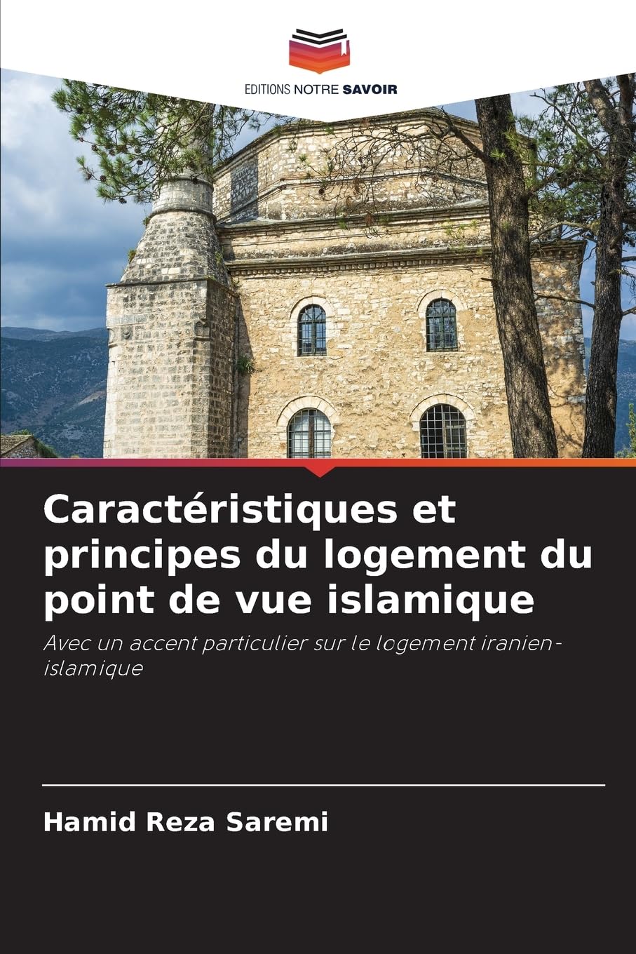 Caractéristiques et principes du logement du point de vue islamique Law
