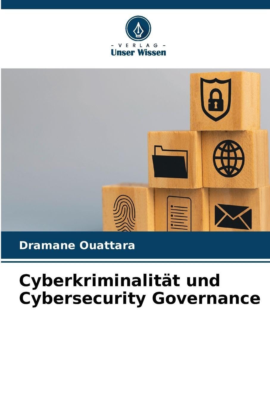 Cyberkriminalität und Cybersecurity Governance Media & Communication