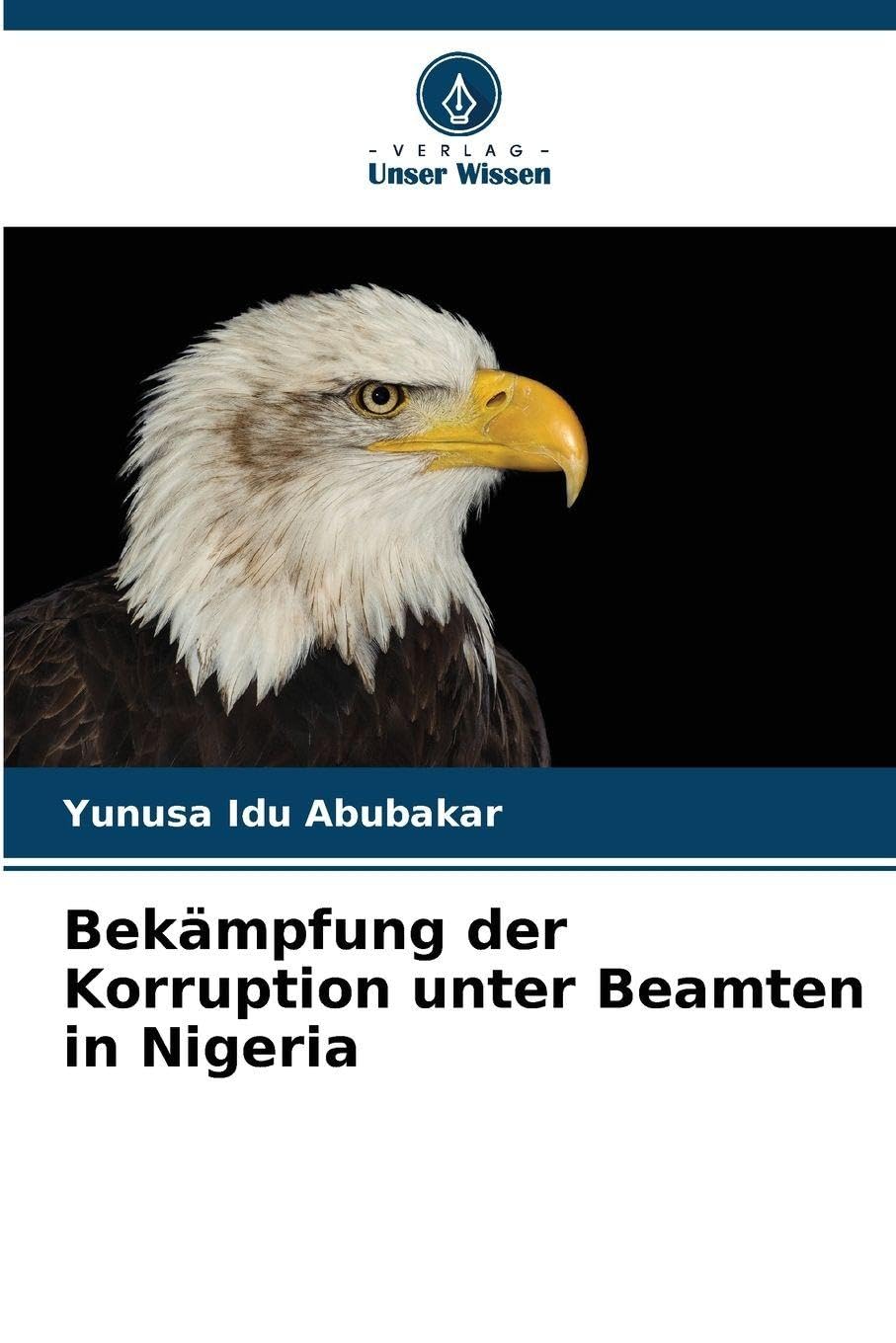 Bekämpfung der Korruption unter Beamten in Nigeria Law