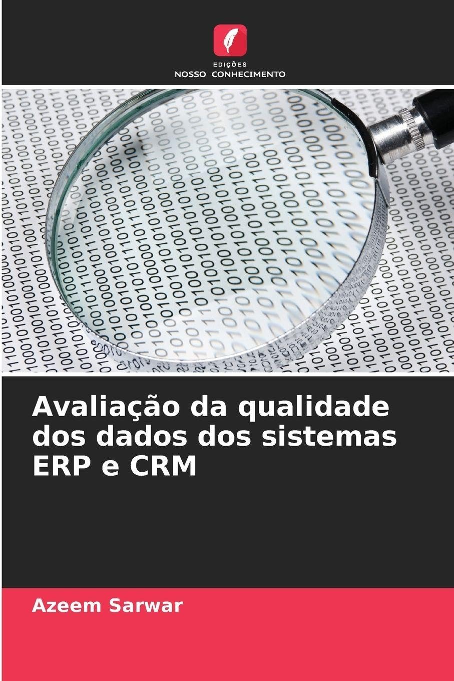 Avaliação da qualidade dos dados dos sistemas ERP e CRM Business, Finance & Career