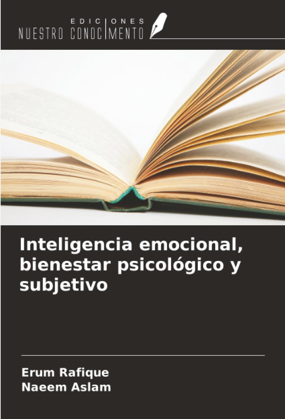 Inteligencia emocional, bienestar psicológico y subjetivo Psychology