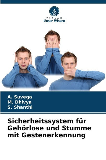 Sicherheitssystem für Gehörlose und Stumme mit Gestenerkennung Business & Technology