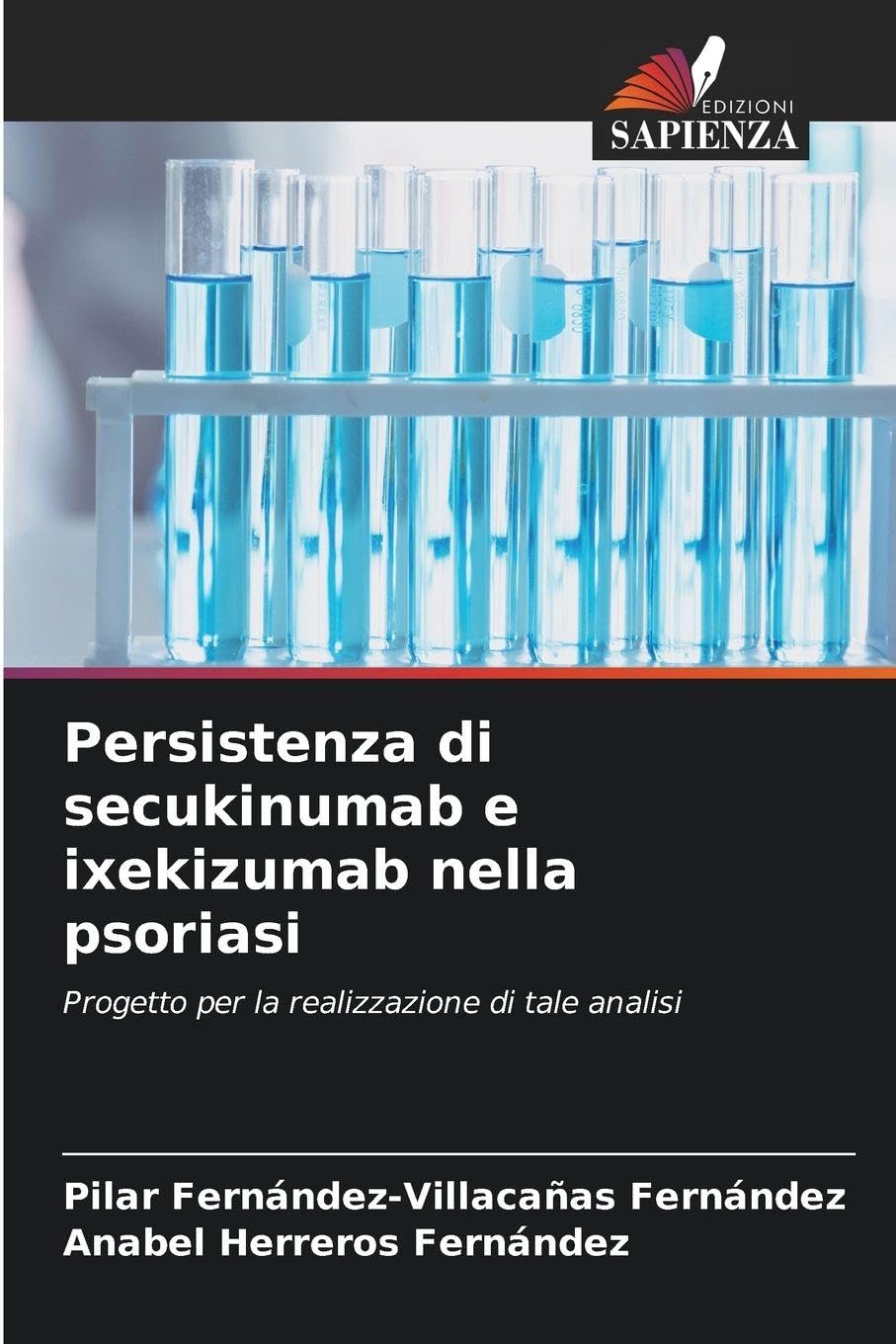 Persistenza di secukinumab e ixekizumab nella psoriasi Medicine