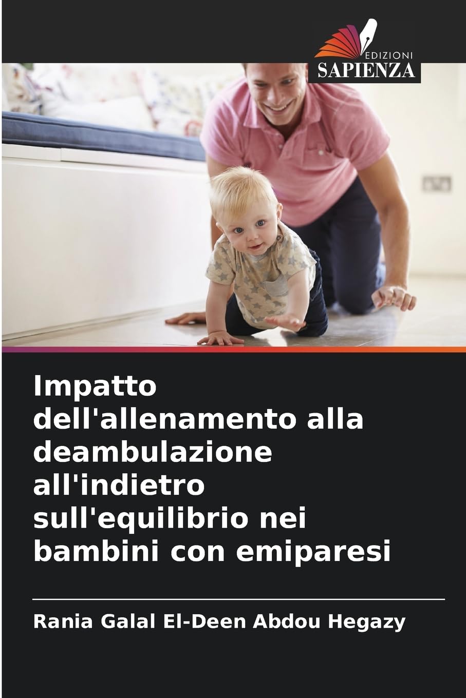 Impatto dell'allenamento alla deambulazione all'indietro sull'equilibrio nei bambini con emiparesi Medicine