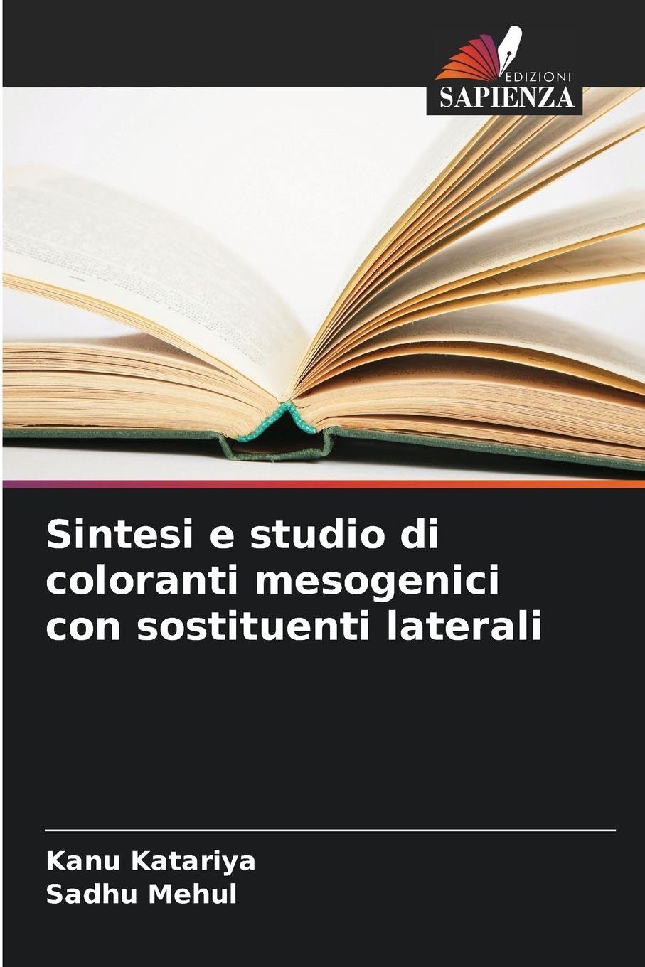Sintesi e studio di coloranti mesogenici con sostituenti laterali Books