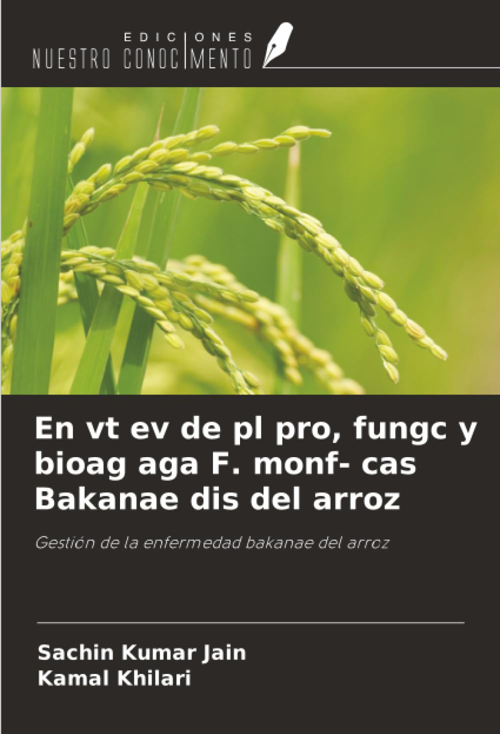 En vt ev de pl pro, fungc y bioag aga F. monf- cas Bakanae dis del arroz Natural Sciences