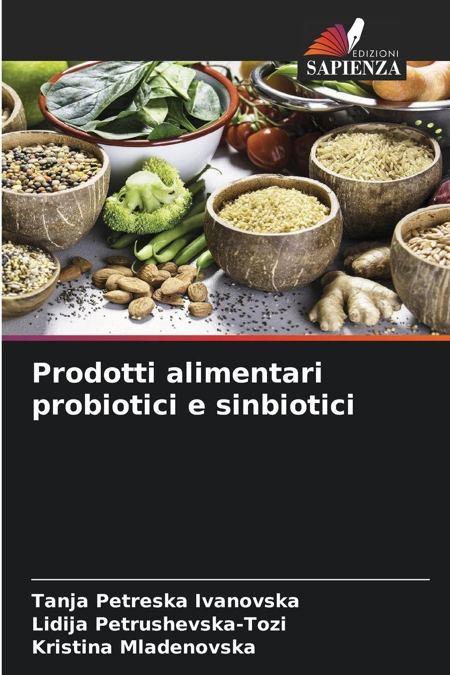Prodotti alimentari probiotici e sinbiotici Medicine