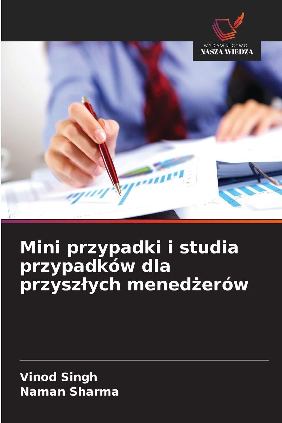 Mini przypadki i studia przypadków dla przysz¿ych mened¿erów Law
