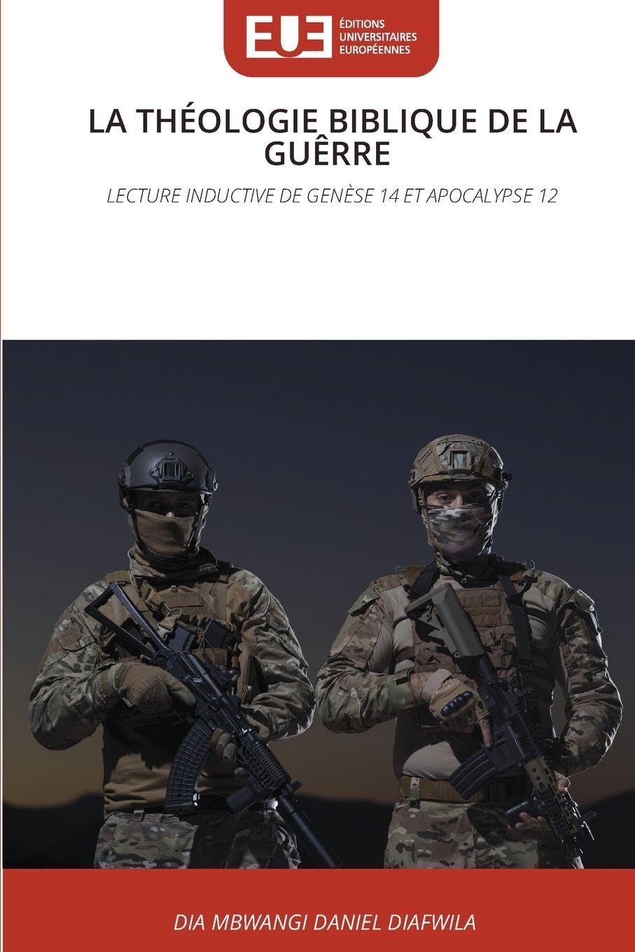 LA THÉOLOGIE BIBLIQUE DE LA GUÊRRE Law