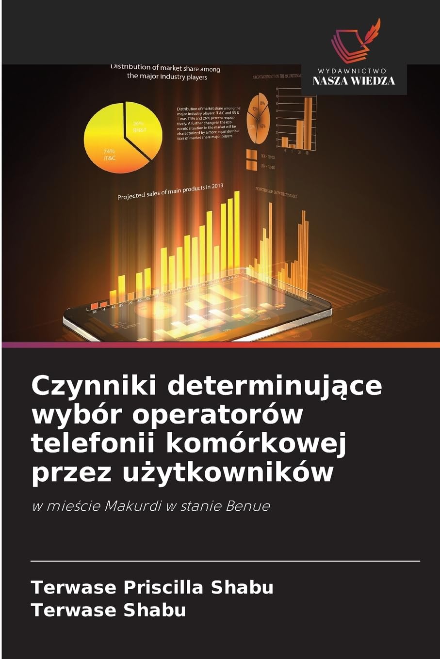 Czynniki determinuj¿ce wybór operatorów telefonii komórkowej przez u¿ytkowników Law