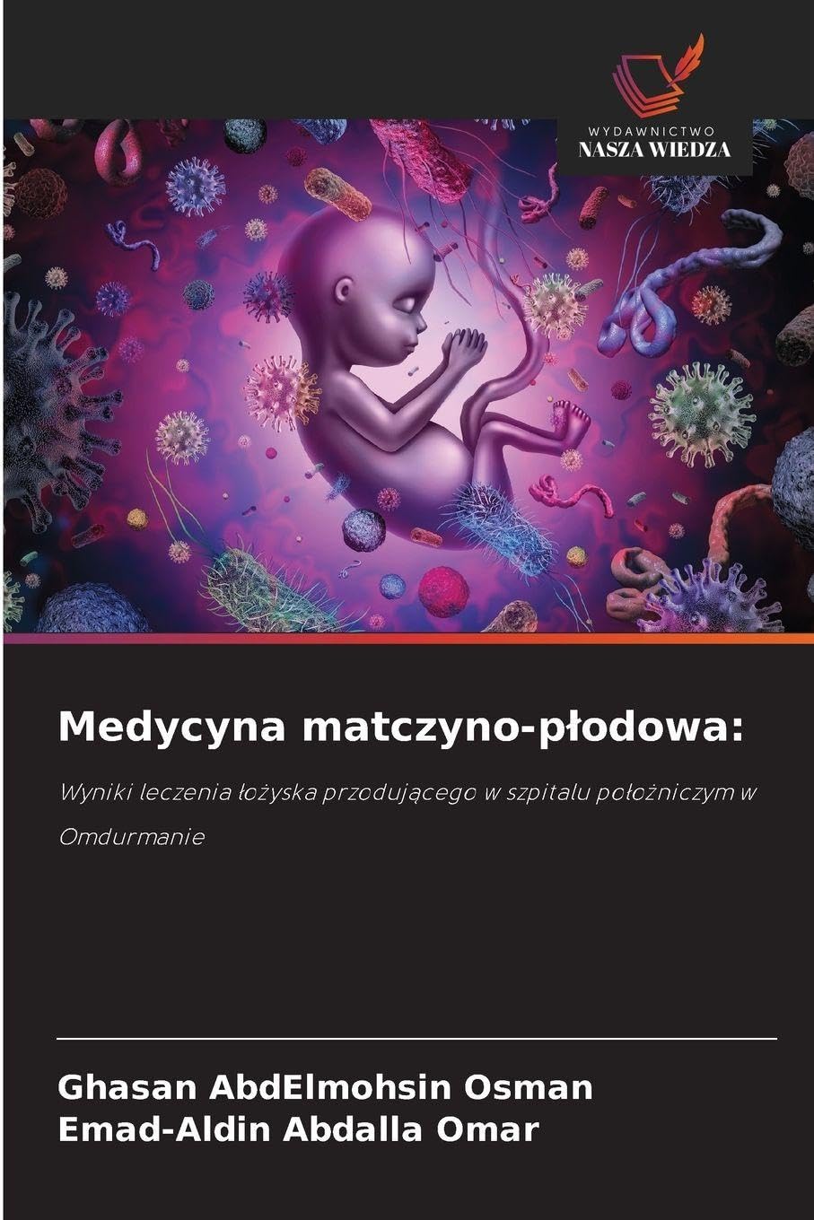 Medycyna matczyno-p¿odowa: Medicine