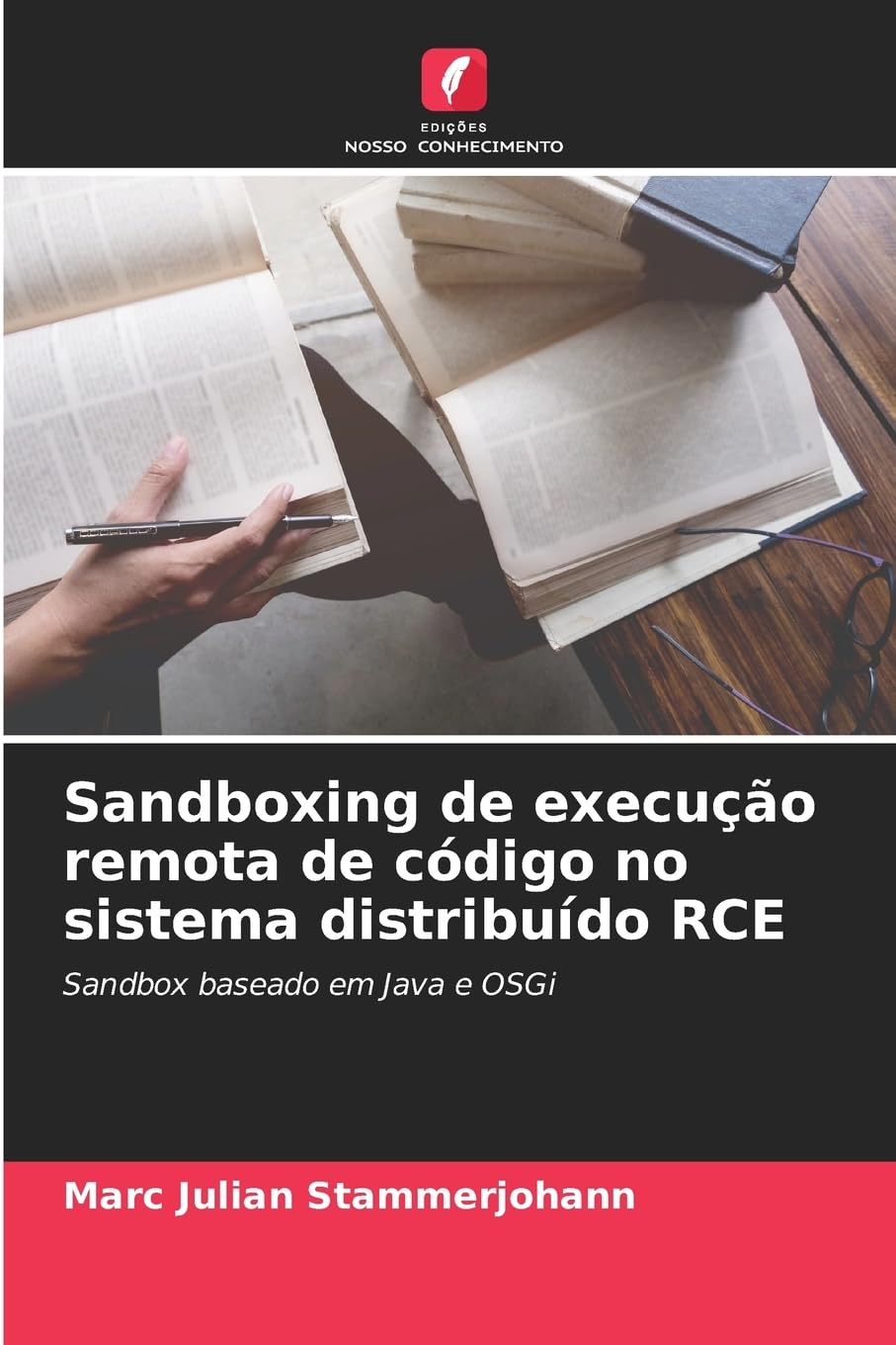 Sandboxing de execução remota de código no sistema distribuído RCE Computer Science