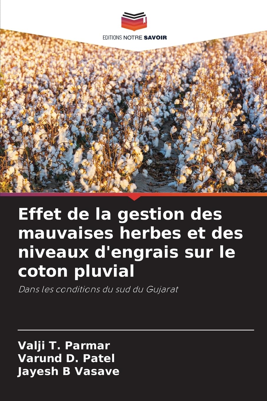 Effet de la gestion des mauvaises herbes et des niveaux d'engrais sur le coton pluvial Natural Sciences