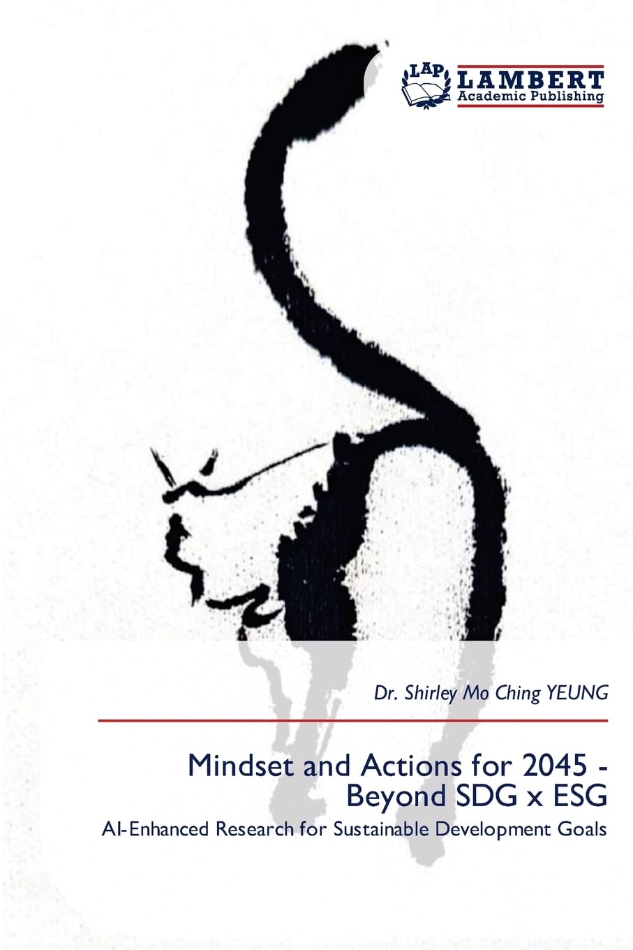 Mindset and Actions for 2045 - Beyond SDG x ESG Law