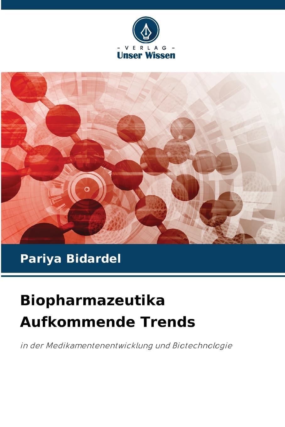 Biopharmazeutika Aufkommende Trends Natural Sciences
