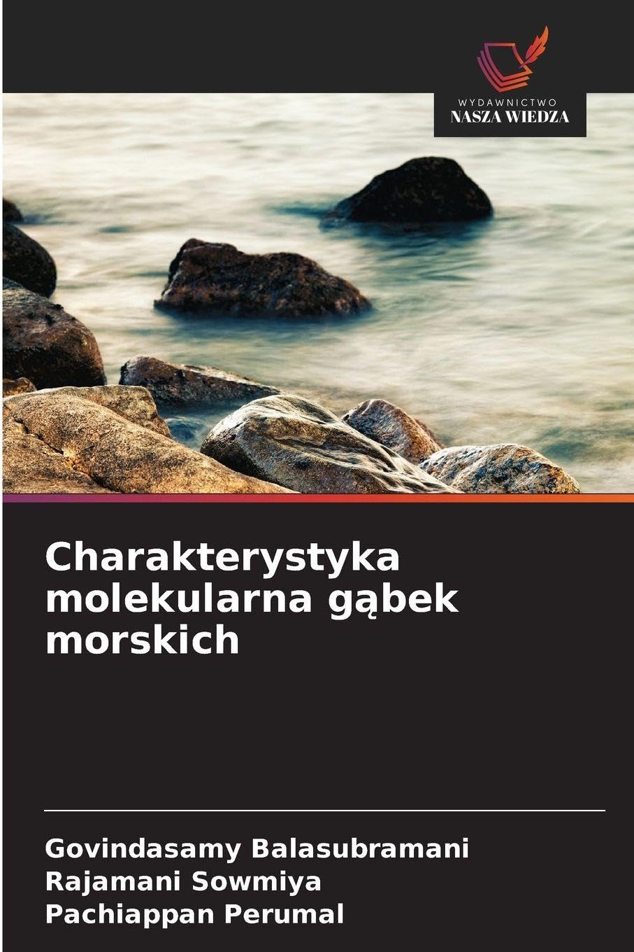 Charakterystyka molekularna g¿bek morskich Natural Sciences