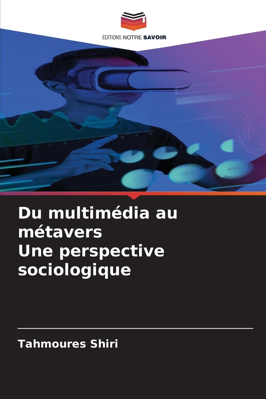 Du multimédia au métavers Une perspective sociologique Law
