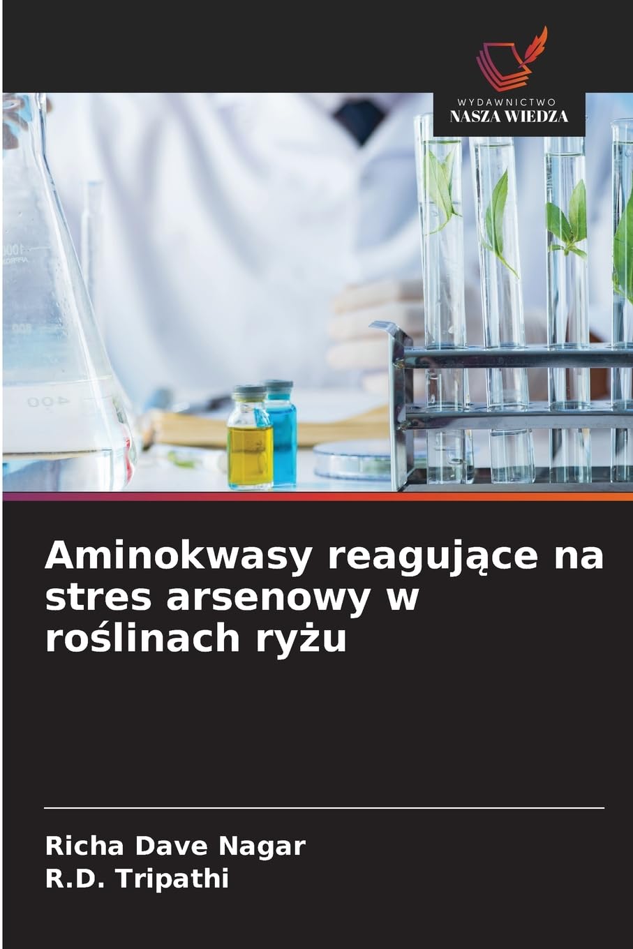 Aminokwasy reaguj¿ce na stres arsenowy w ro¿linach ry¿u Natural Sciences