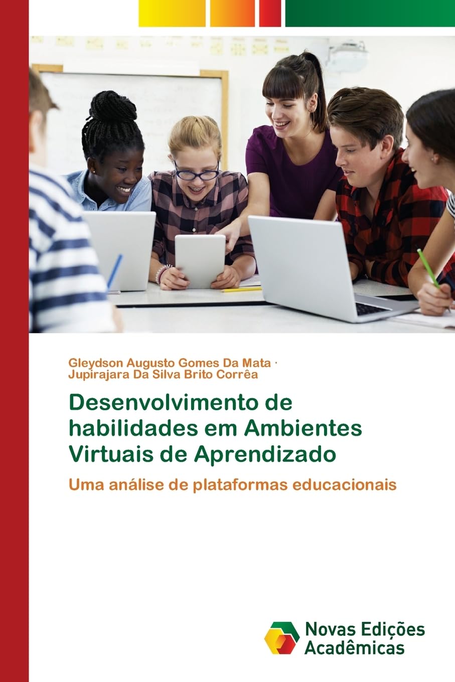 Desenvolvimento de habilidades em Ambientes Virtuais de Aprendizado Books