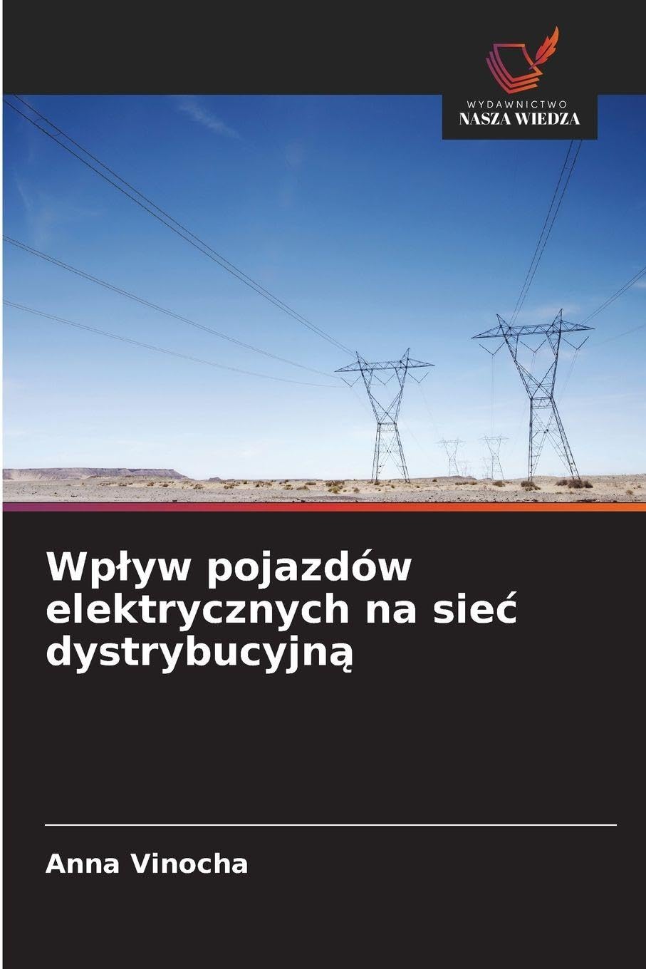 Wp¿yw pojazdów elektrycznych na sie¿ dystrybucyjn¿ Business & Technology