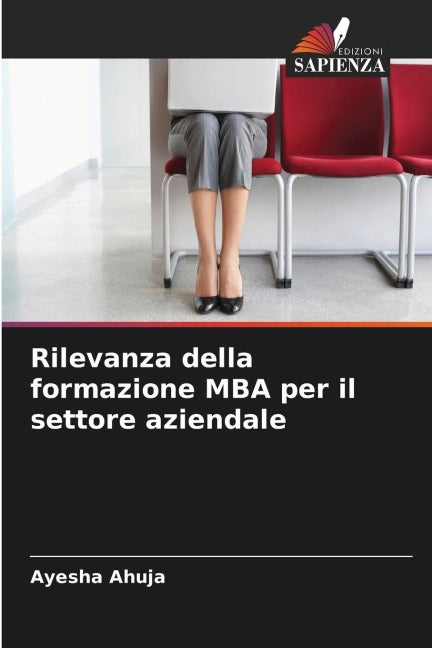 Rilevanza della formazione MBA per il settore aziendale Business, Finance & Career