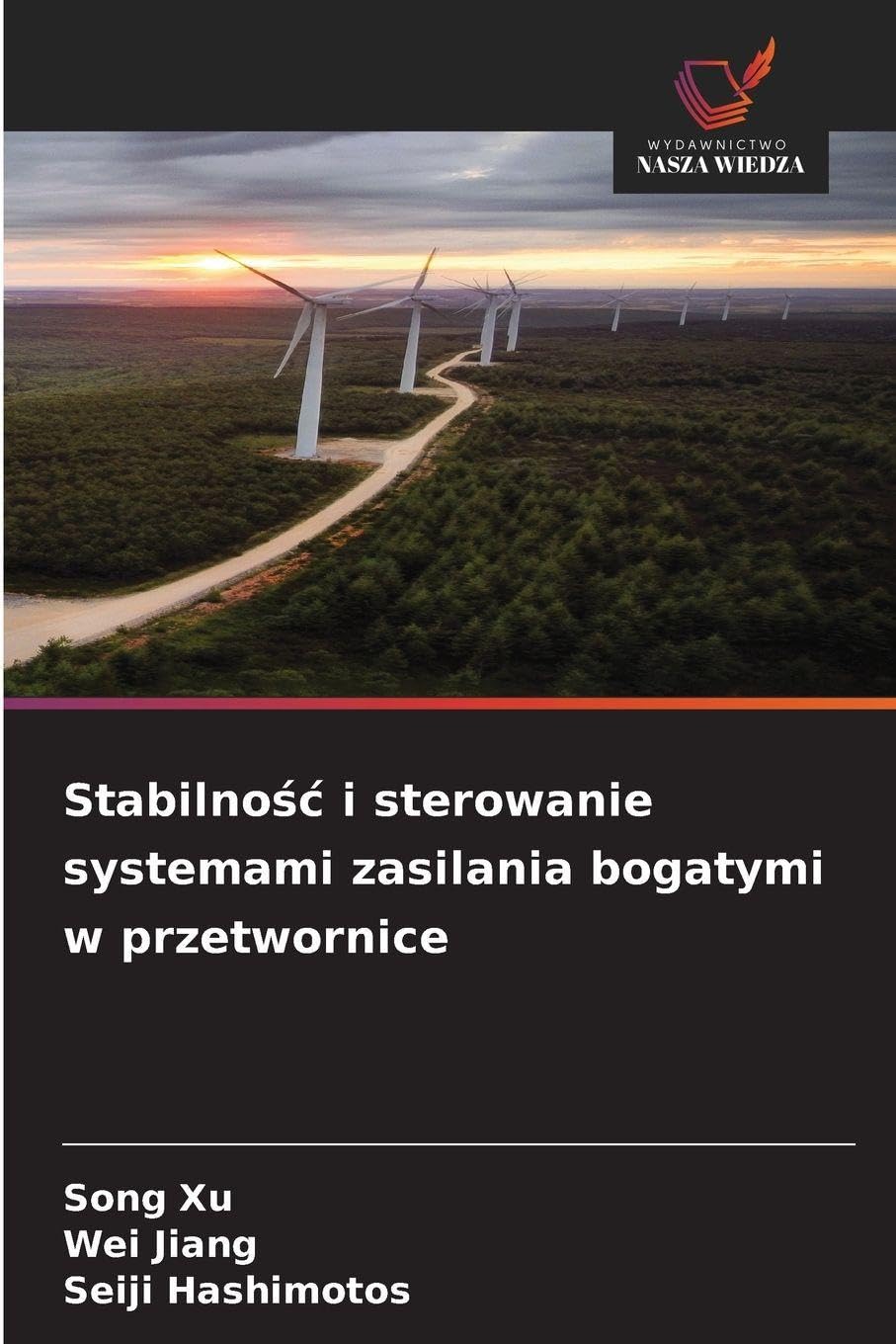 Stabilno¿¿ i sterowanie systemami zasilania bogatymi w przetwornice Business & Technology