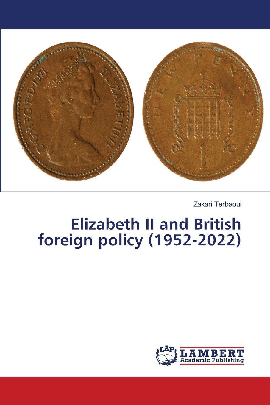 Elizabeth II and British foreign policy (1952-2022) Law