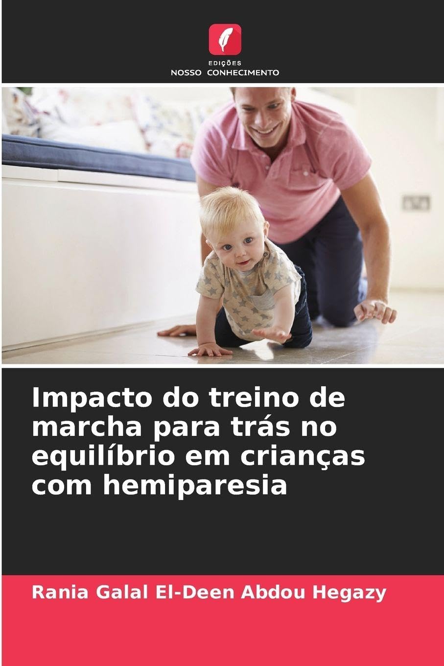 Impacto do treino de marcha para trás no equilíbrio em crianças com hemiparesia Medicine