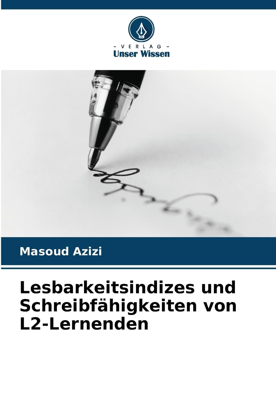 Lesbarkeitsindizes und Schreibfähigkeiten von L2-Lernenden book