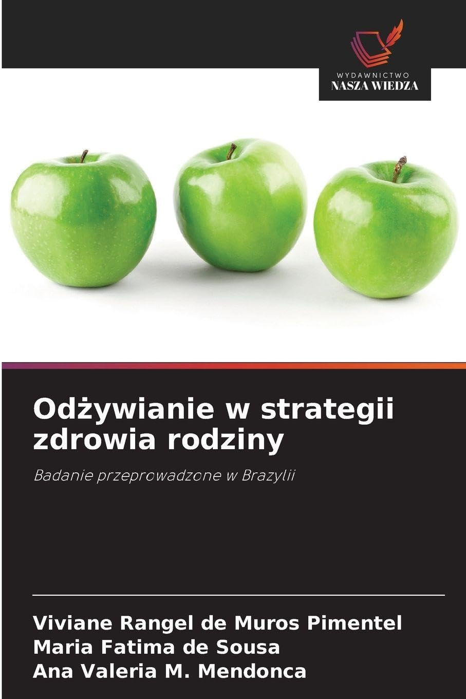 Od¿ywianie w strategii zdrowia rodziny Medicine