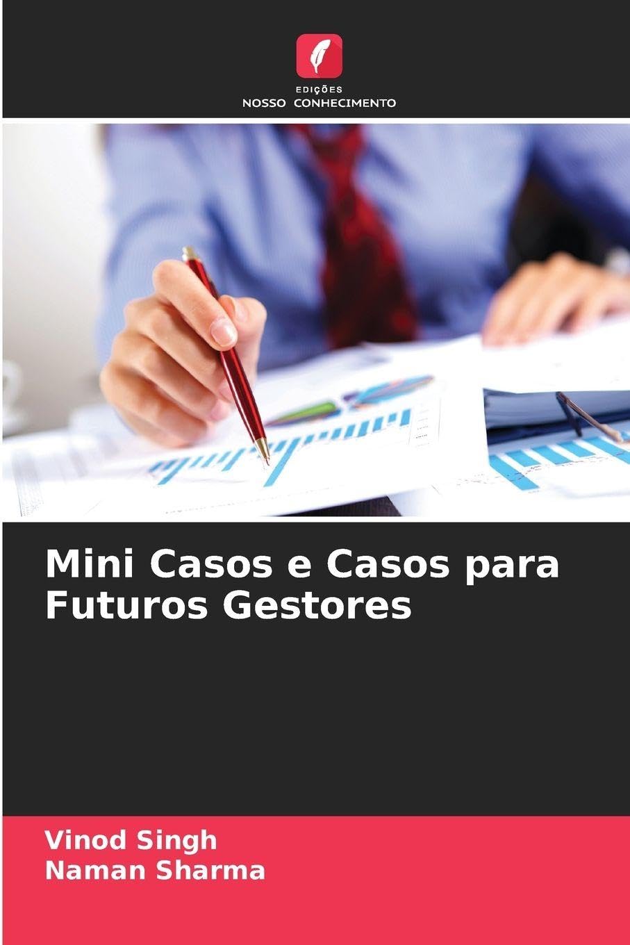Mini Casos e Casos para Futuros Gestores Law