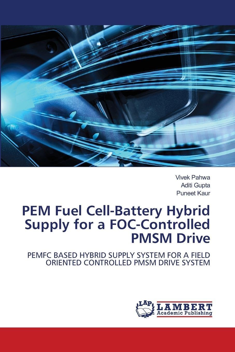 PEM Fuel Cell-Battery Hybrid Supply for a FOC-Controlled PMSM Drive Business & Technology