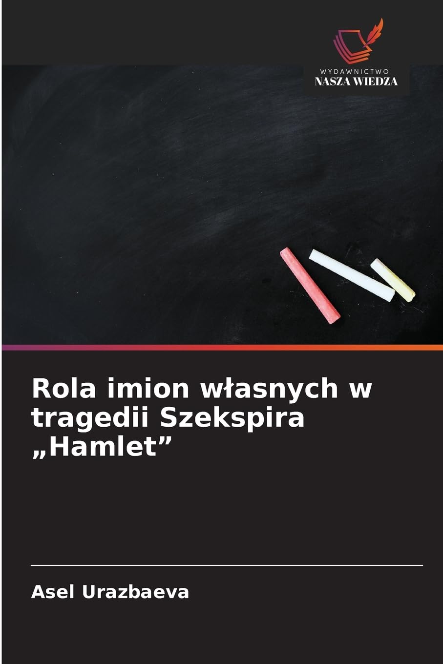 Rola imion w¿asnych w tragedii Szekspira "Hamlet" Social Sciences